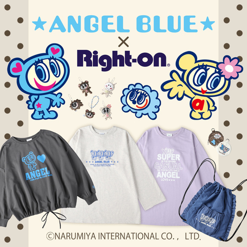 「ANGEL  BLUE」×「Right-on」がコラボレーション！